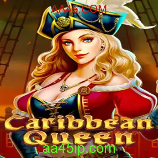 Descubra o Fascinante Mundo de CaribbeanQueen no AA45.COM
